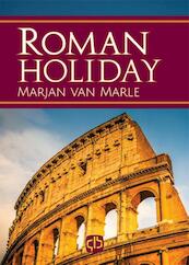 Roman holiday - Marjan van Marle (ISBN 9789036431415)