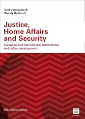 Justice, Home Affairs and Security - Gert Vermeulen, Wendy De Bondt (ISBN 9789046608739)