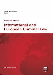 Essential texts on international and European criminal law - (ISBN 9789046608678)
