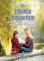 De ideale dochter - Amanda Prowse (ISBN 9789036431941)