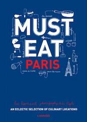 Must eat Paris - Luc Hoornaert, Kris Vlegels (ISBN 9789401434638)