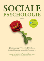 Sociale psychologie - Elliot Aronson, Timothy D. Wilson, Robin M. Akert, Samuel R. Sommers (ISBN 9789043035361)
