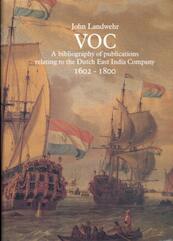 VOC bibliography 1602-1800 - J. Landwehr (ISBN 9789061944973)