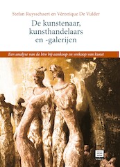 De kunstenaar, kunsthandelaars en -galerijen - Stefan Ruysschaert, Veronique de Vulder (ISBN 9789046609835)