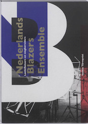 Het Nederlands Blazers Ensemble - Saskia Tornqvist, Saskia Törnqvist (ISBN 9789089670731)