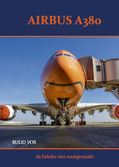 Airbus A380 - Ruud Vos (ISBN 9789059612471)