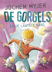 De Gorgels en de laatste kans - Jochem Myjer (ISBN 9789025884208)