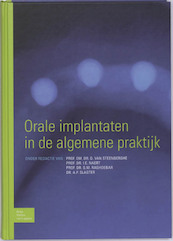 Orale implantaten in de algemene praktijk - (ISBN 9789031351633)