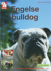 Engelse bulldog - A. Louwrier (ISBN 9789058216021)