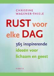 Rust voor elke dag - C. Wagener-Thiele (ISBN 9789058777553)