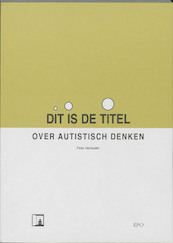 Dit is de titel - Peter Vermeulen (ISBN 9789064451232)