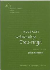 Verhalen uit de Trou-ringh - J. Cats (ISBN 9789048520060)