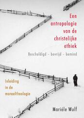 Handboek moraaltheologie 1 Een antropologie van de christelijke ethiek - Claudia Mariele Wulf (ISBN 9789079578481)