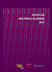 Richtlijn multipele sclerose 2012 - (ISBN 9789036802680)
