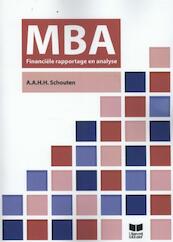 Moderne Bbedrijfsadministratie MBA financiele rapportage en analyse - A.A.H.H. Schouten (ISBN 9789041509543)