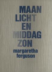 Maanlicht en middagzon - Margaretha Ferguson (ISBN 9789038897516)