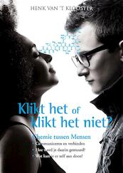 Klikt 't of klikt 't niet? - Henk van 't Klooster (ISBN 9789021555003)