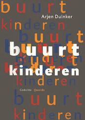 Buurtkinderen - Arjen Duinker (ISBN 9789021448466)
