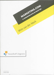 Marketing.com - Wim van der Mark (ISBN 9789001772727)