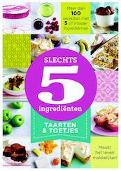 Taarten & toetjes - (ISBN 9789045208121)