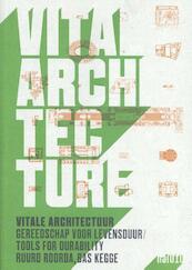 Vitale Architectuur / Vital Architecture - Ruurd Roorda, Bas Kegge (ISBN 9789462082830)