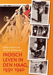 Indisch leven in Den Haag, 1930-1940 - Gerard Termorshuizen, Coen van 't Veer (ISBN 9789087047207)