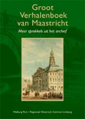 Groot Verhalenboek van Maastricht (deel 2) - Rolf Hackeng (ISBN 9789057307058)