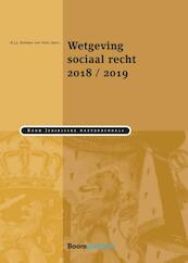 Wetgeving sociaal recht 2018/2019 - Guus Heerma van Voss (ISBN 9789462904989)