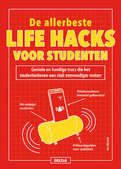 De allerbeste life hacks voor studenten - Dan MARSHALL (ISBN 9789044753202)
