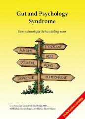 Gut and psychology syndrome - Natasha Campbell-McBride (ISBN 9789082382006)