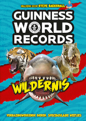 Guinness World Records Wildernis - Guinness World Records Ltd (ISBN 9789026149870)