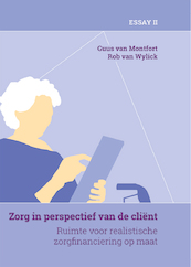 Zorg in perspectief van de cliënt (deel 2) - Guus van Montfort, Rob van Wylick (ISBN 9789088509179)