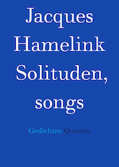 Solituden, songs - Jacques Hamelink (ISBN 9789021421353)