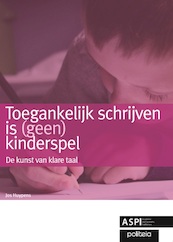 Toegankelijk schrijven is (geen) kinderspel - Jos Huypens (ISBN 9789070289454)