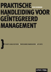 Praktische handleiding voor geïntegreerd management - Ruud Bourmanne (ISBN 9782509003782)