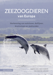 Zeezoogdieren van Europa - Robert Still, Hugh Harrop, Tim Stenton, Luís Dias (ISBN 9789050117463)