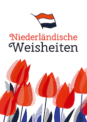 Niederländische Weisheiten - (ISBN 9789463545327)