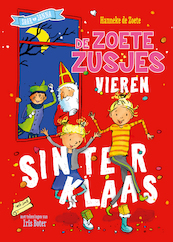 De zoete zusjes vieren Sinterklaas - Hanneke de Zoete (ISBN 9789043922494)