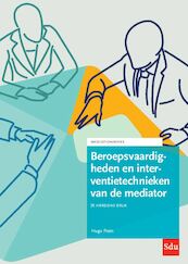 Beroepsvaardigheden en interventietechnieken van de mediator - Hugo Prein (ISBN 9789012407304)