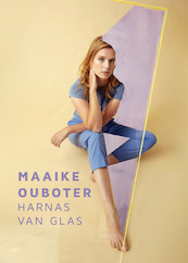Harnas van glas - Maaike Ouboter (ISBN 9789024598526)