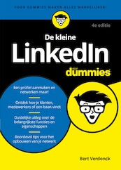 De kleine LinkedIn voor Dummies, 4e editie - Bert Verdonck (ISBN 9789045357867)