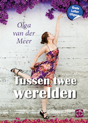 Tussen twee werelden - Olga van der Meer (ISBN 9789036439336)