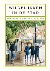 Wildplukken in de stad - Wross Lawrence, Klaske Kamstra (ISBN 9789056159399)