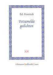 Verzamelde gedichten - Ed Hoornik (ISBN 9789053568989)