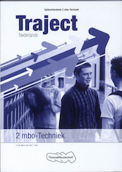 Traject Nederlands 2 mbo-Techniek Opdrachtenboek - J.H.M. Mol, W.A. 't Hart (ISBN 9789006813692)