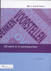 OR-werk in 8 werkwoorden - Jan Ekke Wigboldus (ISBN 9789013052411)