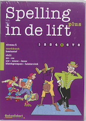 Spelling in de lift Plus Niveau 5 5 ex Werkboek basisstof - (ISBN 9789026253416)
