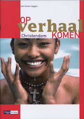 Op verhaal komen Vmbo Christendom - (ISBN 9789042539297)