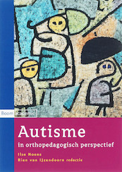 Autisme in orthopedadgogisch perspectief - (ISBN 9789047300328)
