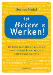Het betere werken! - Denise Hulst (ISBN 9789049106362)